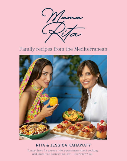 Mama Rita: Family recipes from the Mediterranean