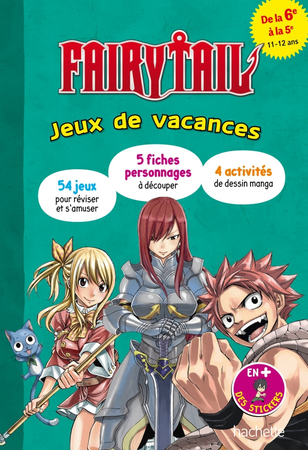 FAIRY TAIL - JEUX DE VACANCES - DU 6E/5E