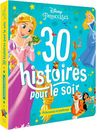 DISNEY PRINCESSES - 30 histoires pour le soir - Princesses et animaux
