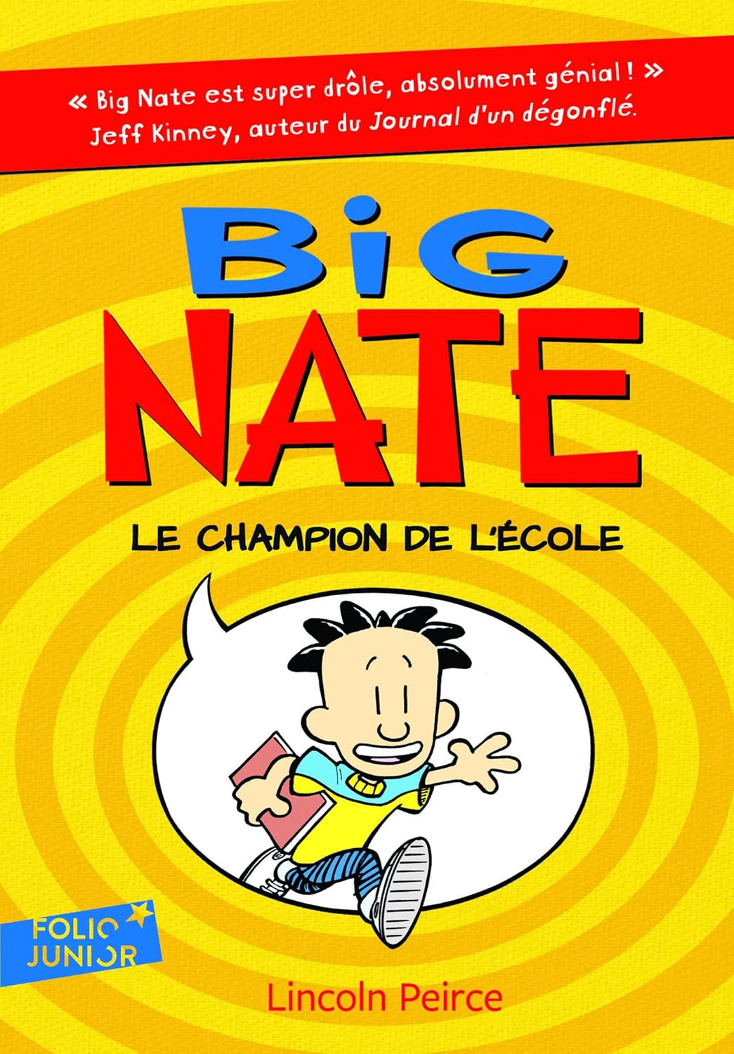 Big Nate (Tome 1) - Le champion de l'école
