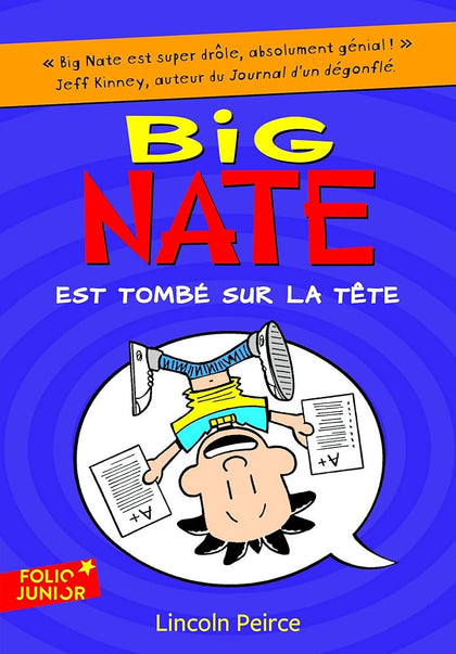 Big Nate (Tome 5) - Big Nate est tombé sur la tête