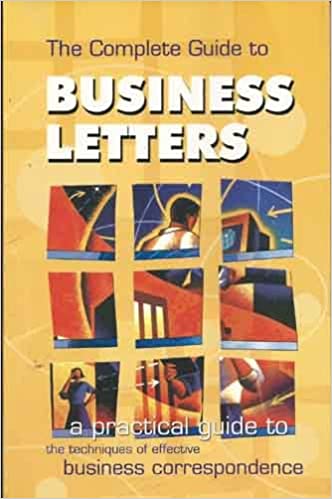 Complete Guide to: Business Letters