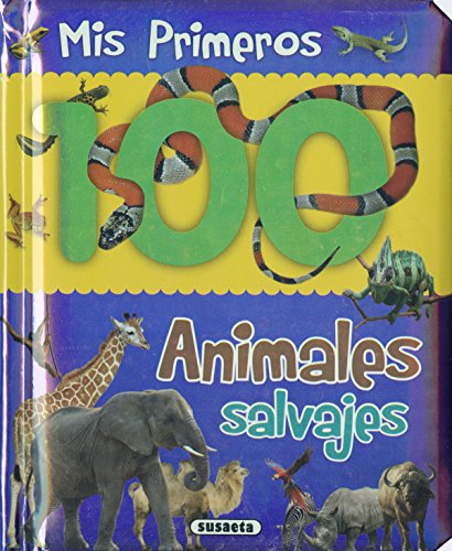 Mes 100 premiers animaux de la animaux