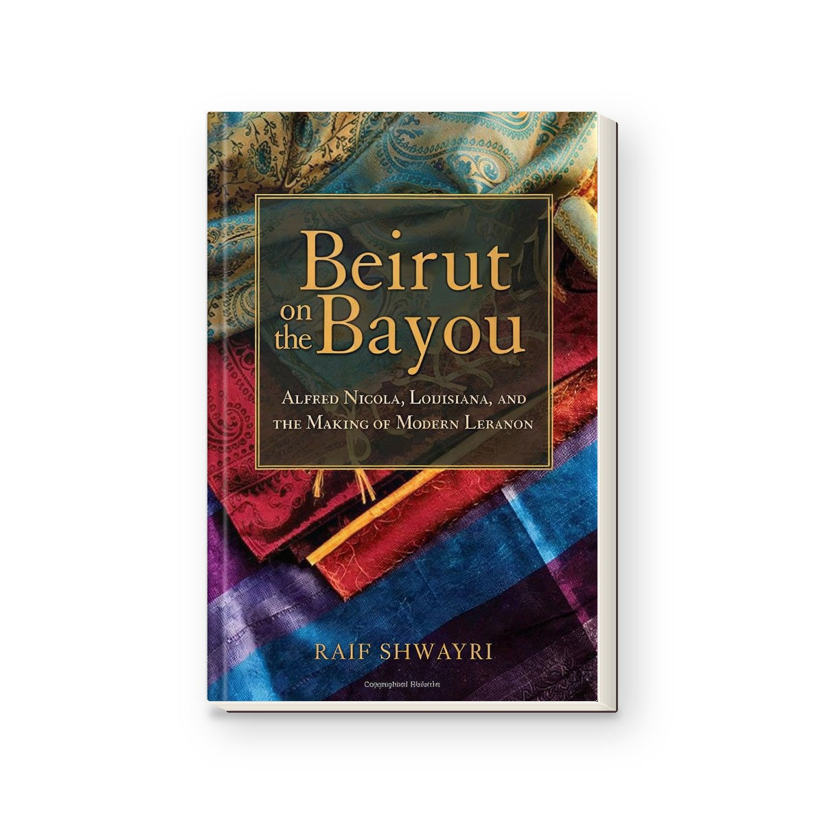 Beirut on the Bayou: Alfred Nicola, Louisiana, and