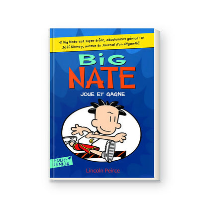 Big Nate, 6 : Big Nate joue et gagne