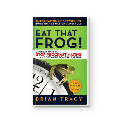Eat That Frog!: 21 Great Ways to Stop Procrastinat
