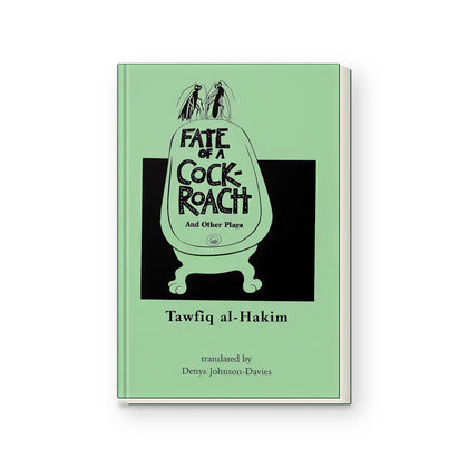 Fate of a Cockroach and Other Plays (Three Contine