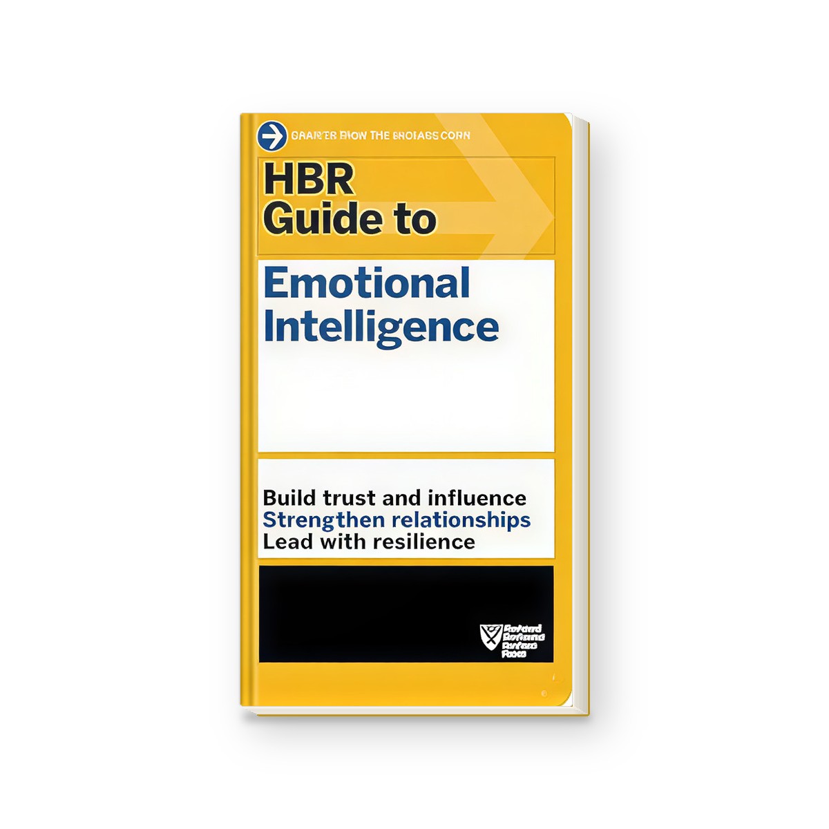 HBR Guide to Emotional Intelligence (HBR Guide Ser